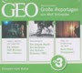 GEO Große Reportagen - Titanic, Krakatau, Portugiesen