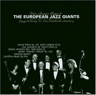 European Jazz Giants - Jazzy Birthday 96 Live Hamburg