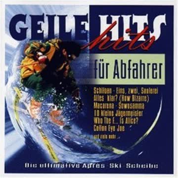 Various - Geile Hits für Abfahrer