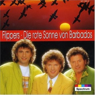 Die Flippers - Die Rote Sonne Von Barbados