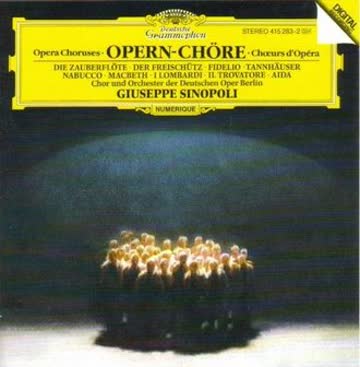 Sinopoli - Opernchöre