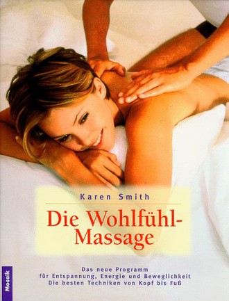 Die Wohlfühl-Massage
