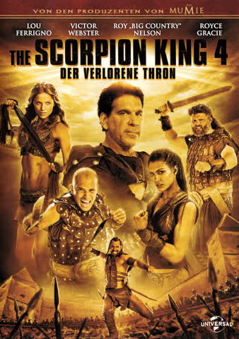 The Scorpion King 4 - Der verlorene Thron