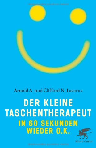Der kleine Taschentherapeut: In 60 Sekunden wieder o.k.