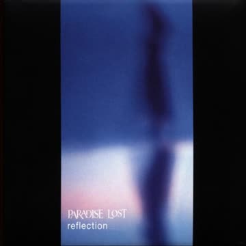 Paradise Lost - Reflection