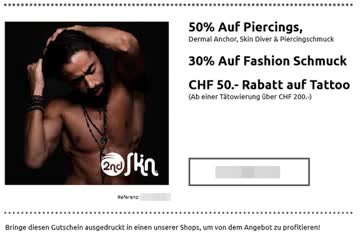 Exsila Artikel: Gutschein - 50% Auf Piercings, 30% Auf Fashion Schmuck & CHF 50.- Rabatt auf Tattoo in jedem 2nd Skin Shop
