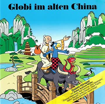 Globi, Folge 085 - Globi im alten China