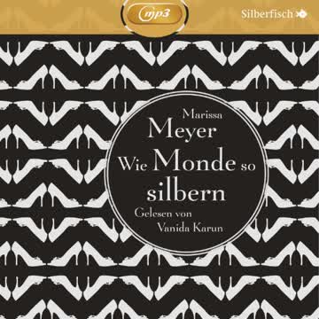 Wie Monde so silbern (Die Luna-Chroniken, Band 1)