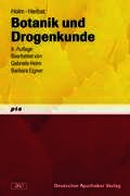Der Pharmazeutisch-technische Assistent. Botanik und Drogenkunde: Bd. 3