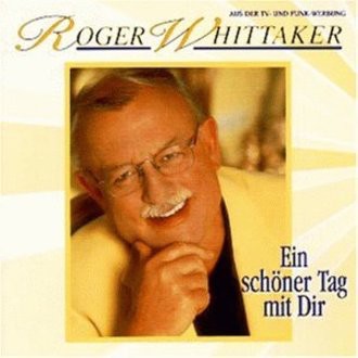 Roger Whittaker - Ein Schöner Tag mit Dir