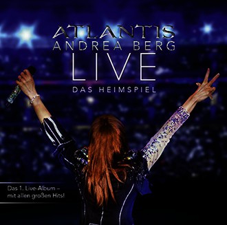 Andrea Berg - Atlantis-Live das Heimspiel