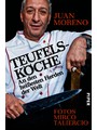 Teufelsköche: An den heißesten Herden der Welt