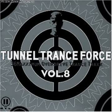 Various - Tunnel Trance Force Vol.8