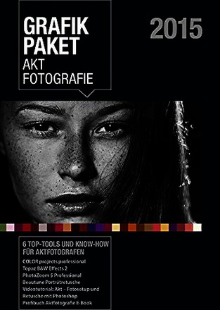 Grafikpaket Aktfotografie 2015: 6 Top-Tools für Aktfotografen