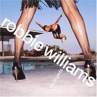 Robbie Williams - No Regrets
