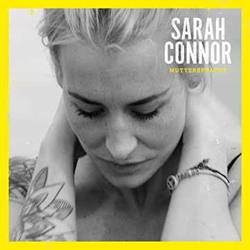 Sarah Connor - Muttersprache (Deluxe Edition)