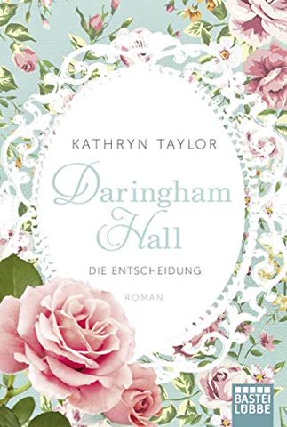 Daringham Hall 03 - Die Entscheidung