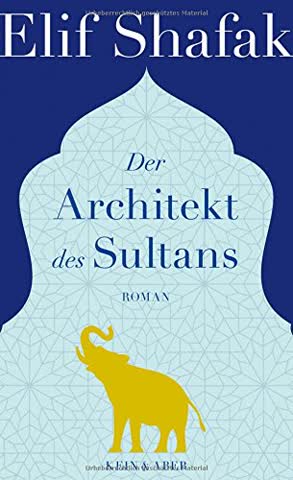 Der Architekt des Sultans