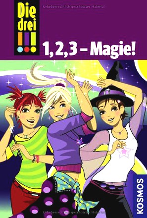 Die drei !!!,1, 2, 3, - Magie!