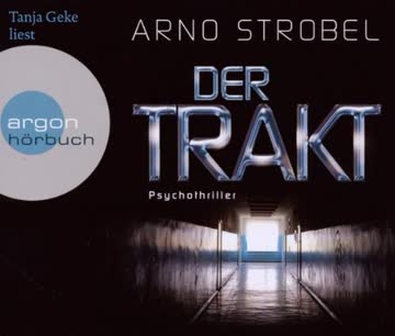 Der Trakt: Psychothriller