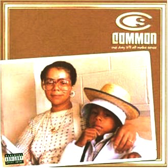 Common - One Day It'll All Make Sense
