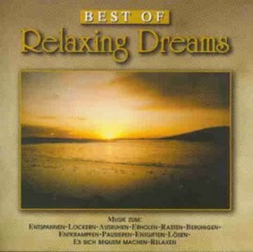 Relaxing Dreams - Best Of