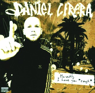 Daniel Cirera - Honestly-I Love You Cough