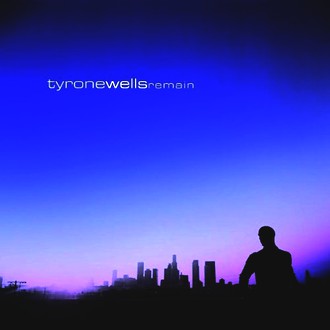 Tyrone Wells - Remain