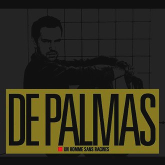 Gerald De Palmas - Un Homme Sans Racines