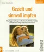 Gezielt und sinnvoll impfen
