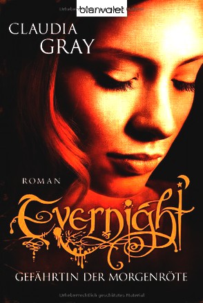 Evernight - Gefährtin der Morgenröte: Roman