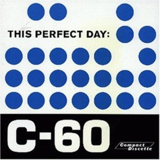 This Perfect Day - C 60
