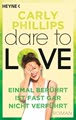 Einmal berührt ist fast gar nicht verführt: Dare to Love 2 - Roman