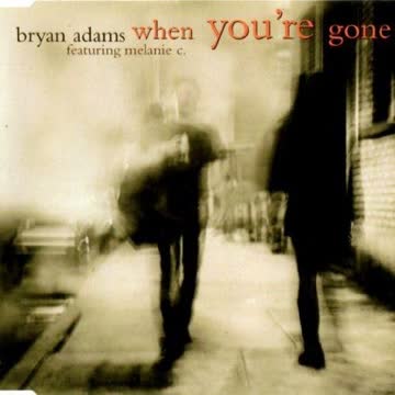 Bryan Adams - When You're Gone