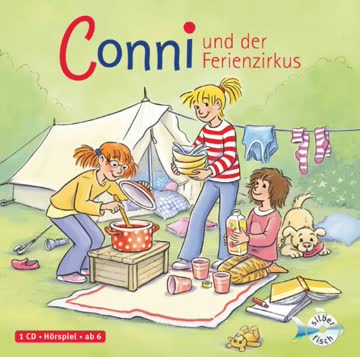 Conni und der Ferienzirkus (Meine Freundin Conni - ab 6 19)