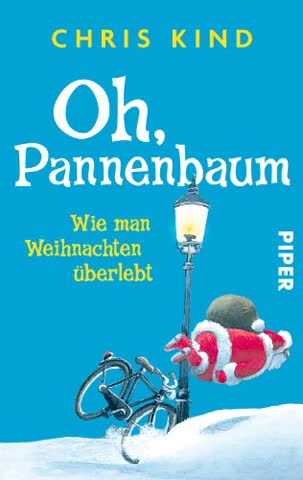 Oh, Pannenbaum: Wie man Weihnachten überlebt