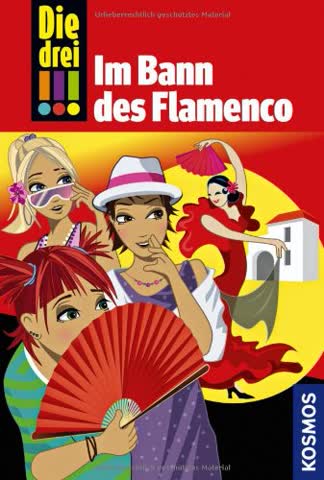 Die drei !!! 41: Im Bann des Flamenco (drei Ausrufezeichen)