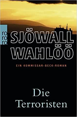 Die Terroristen: Ein Kommissar-Beck-Roman (Kommissar Martin Beck)