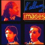 IMAGES - L'album d'IMAGES