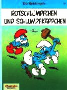 Die Schlümpfe, Bd.8, Rotschlümpfchen und Schlumpfkäppchen (Schlümpfe, Die, Band 8)