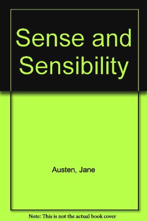 SENSE AND SENSIBILITY