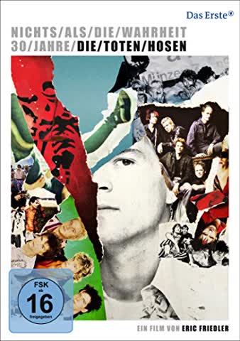 Nichts als die Wahrheit - 30 Jahre Die Toten Hosen (DVD)