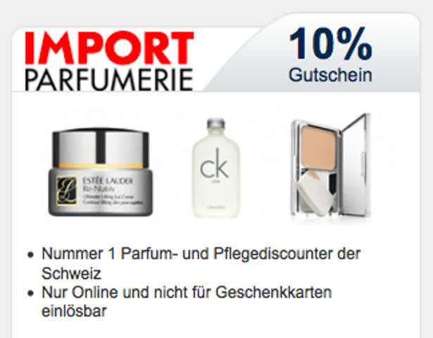 Gutschein - Import Parfumerie: 10% Rabatt