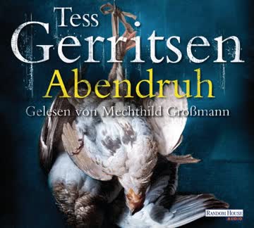 Abendruh (Rizzoli-&-Isles-Thriller, Band 10)