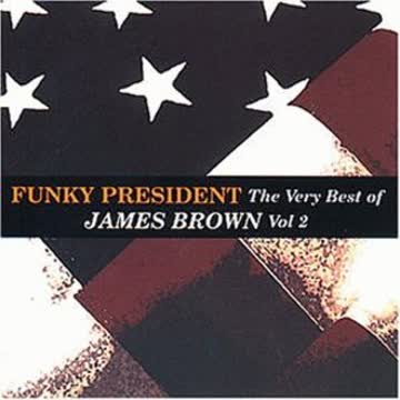 James Brown - Funky President-the Very Best