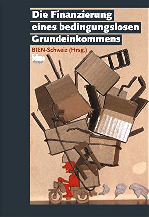 Die Finanzierung eines bedingungslosen Grundeinkommens