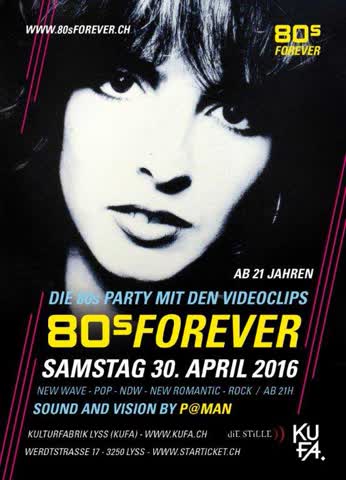 Exsila Artikel: 80s Forever Party - KUFA Lyss (2 Tickets)