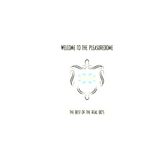 Various - Welcome to the Pleasuredome