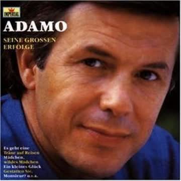 Salvatore Adamo - Seine Grossen Erfolge