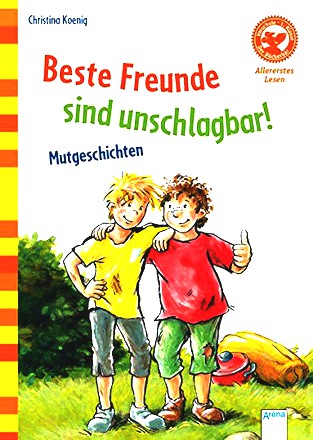 Der Bücherbär, Allererstes Lesen (1. Klasse) - Beste Freunde sind unschlagbar!